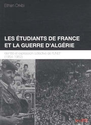Les étudiants de France et la guerre d'Algérie