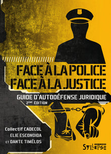 Face à la police face à la justice