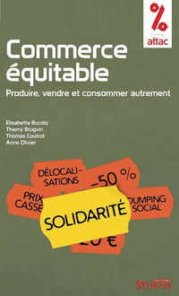 Produire, vendre et consommer autrement