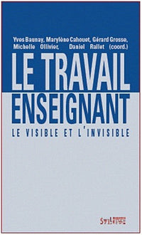 TRAVAIL ENSEIGNANT (LE)