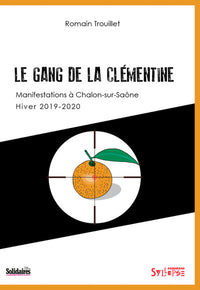 Le Gang de la clémentine