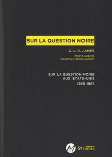 Sur la question noire