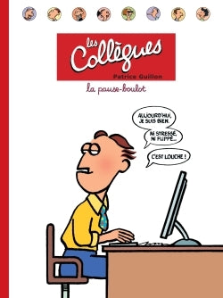 Les collègues: la pause-boulot