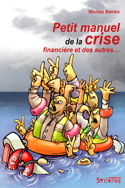 Petit manuel de la crise financière
