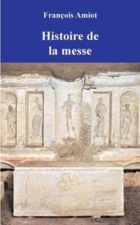 Histoire de la messe