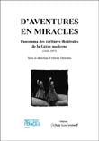 D'aventures en miracles
