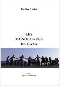 Les monologues de Gaza