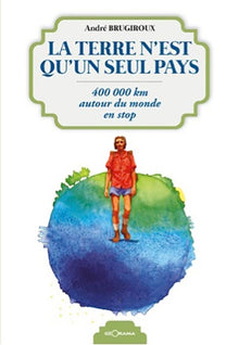 La terre n'est qu'un seul pays