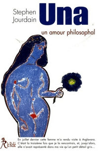 Una - Un amour philosophal