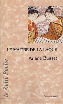 Le Maître de la laque