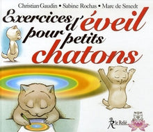 Exercices d'éveil pour petits chatons