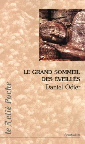 Le grand sommeil des éveillés