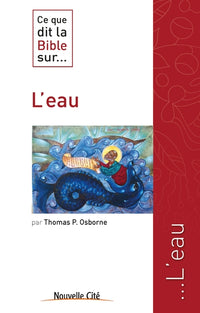 Ce que dit la Bible sur l'eau