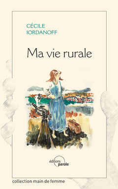 Ma vie rurale