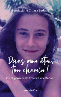 Dans mon être, ton chemin !