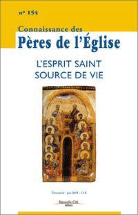 Connaissance des Pères de l'Église n°154