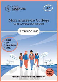 Mon année de collège - Cahier de cours et d'entraînement - Physique-Chimie - 4ème