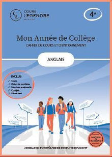 Mon année de collège - Cahier de cours et d'entraînement - Anglais - 4ème