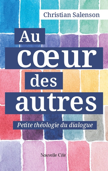 Au coeur des Autres