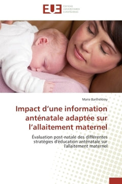 Impact d'une information anténatale adaptée sur l'allaitement maternel