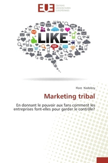 Marketing tribal