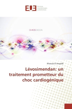 Levosimendan: un traitement prometteur du choc cardiogenique
