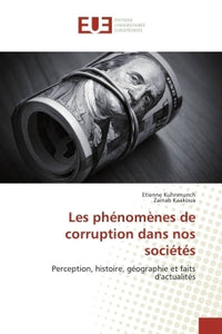 Les Phénomènes de corruption dans nos sociétés