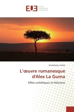 L'oeuvre romanesque d'Alex La Guma