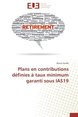 Plans en contributions définies à taux minimum garanti sous ias19