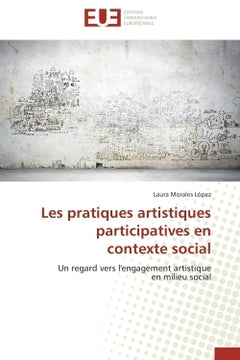 Les pratiques artistiques participatives en contexte social