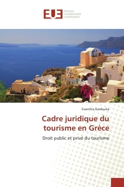 Cadre juridique du tourisme en Grèce