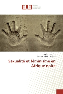 Sexualite et feminisme en Afrique noire