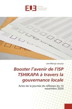 Booster l'avenir de l'ISP TSHIKAPA à travers la gouvernance locale