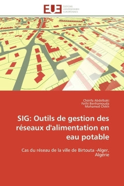 Sig: outils de gestion des réseaux d'alimentation en eau potable