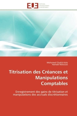 Titrisation des créances et manipulations comptables
