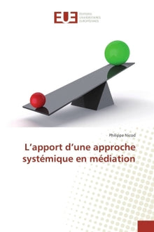 L'apport d'une approche systémique en médiation