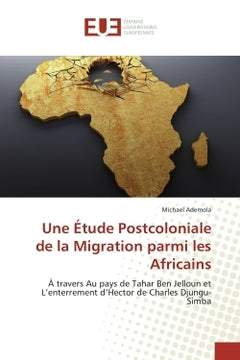 Une étude postcoloniale de la migration parmi les Africains