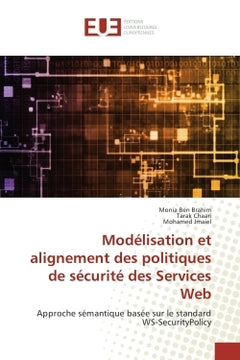 Modelisation et alignement des politiques de securite des Services Web