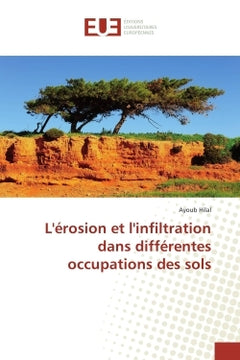 L'erosion et l'infiltration dans differentes occupations des sols