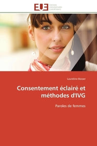 Consentement éclairé et méthodes d'IVG