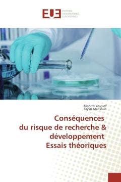 Consequences du risque de recherche & developpement essais theoriques