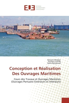 Conception et réalisation des ouvrages maritimes