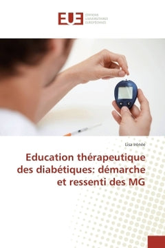 Education therapeutique des diabetiques: demarche et ressenti des MG
