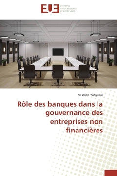 Rôle des banques dans la gouvernance des entreprises non financières