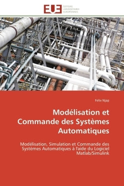 Modélisation et commande des systèmes automatiques