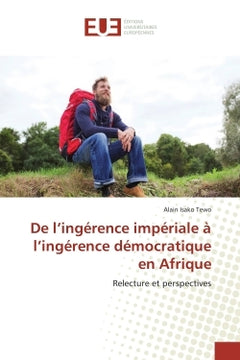 De l'ingérence impériale à l'ingérence démocratique en Afrique