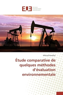 Étude comparative de quelques méthodes d'évaluation environnementale