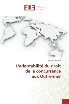 L'adaptabilite du droit de la concurrence aux Outre-mer