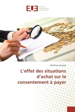 L'effet des situations d'achat sur le consentement A payer