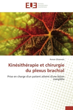 Kinésithérapie et chirurgie du plexus brachial